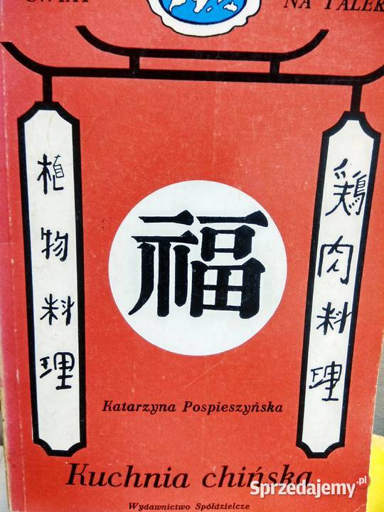PospieszYńska Kuchnia chińska przepisy sprzedam