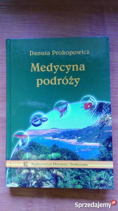 Medycyna podróży Danuta Prokopowicz geografia, geologia, turystyka Łódź