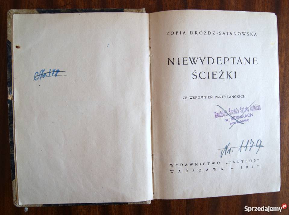 Zofia DróżdżSatanowska Niewydeptane ścieżki 1947 Rok wydania 1947