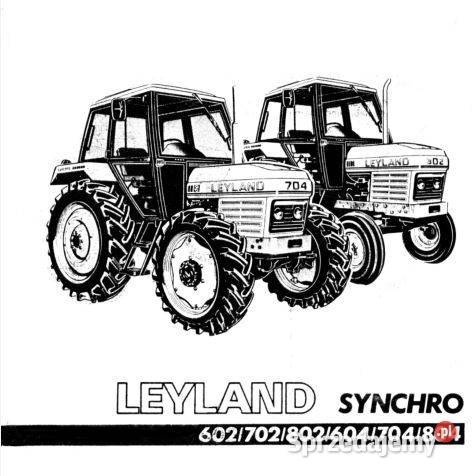 Leyland 602 702 802 604 704 804 instrukcja