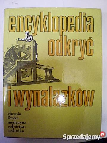 Encyklopedia odkryć i wynalazków fa Goleniów sprzedam