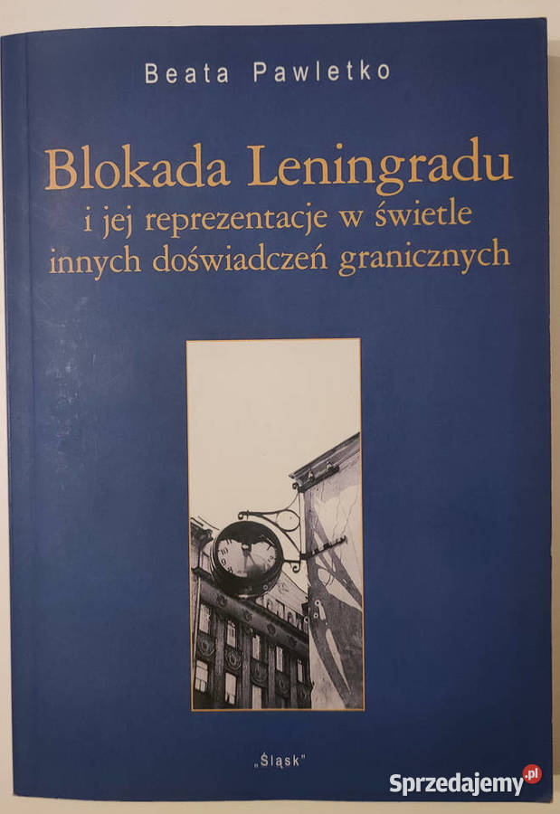 Blokada Leningradu Beata Pawletko