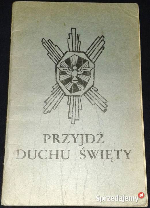 Przyjdź Duchu Święty ks Antoni Gorzandt miękka Chełm