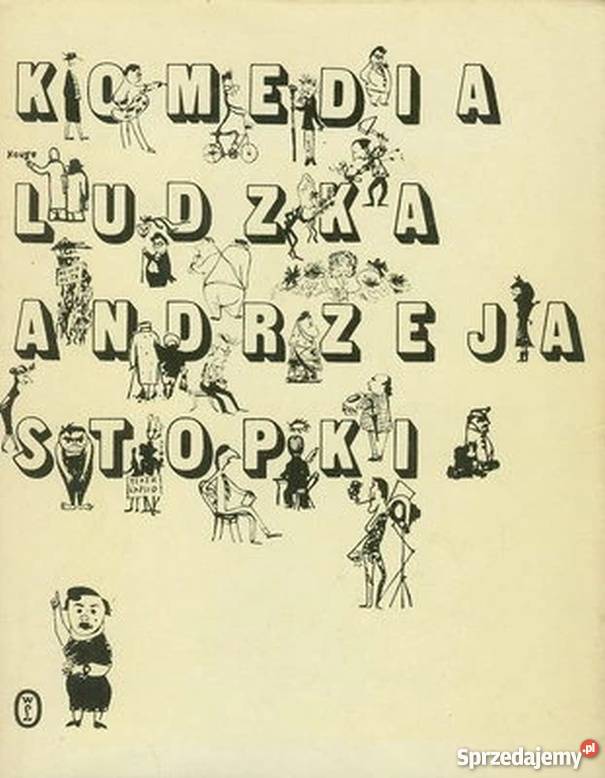 KOMEDIA LUDZKA ANDRZEJA STOPKI VOGLER HENRYK sztuka, kultura i etnologia