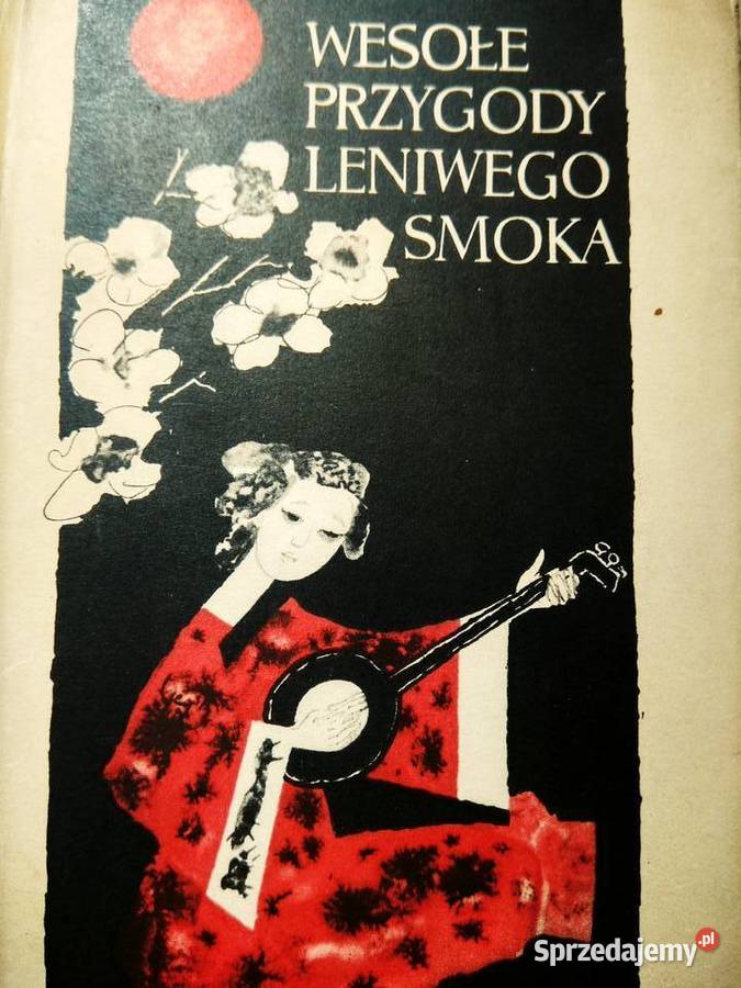 Wesołe przygody leniwego smoka książki chińskie Antykwariat mazowieckie Warszawa