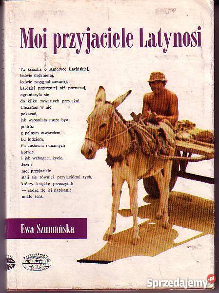 8078 MOI PRZYJACIELE LATYNOSI EWA SZUMAŃSKA przygodowe sprzedam