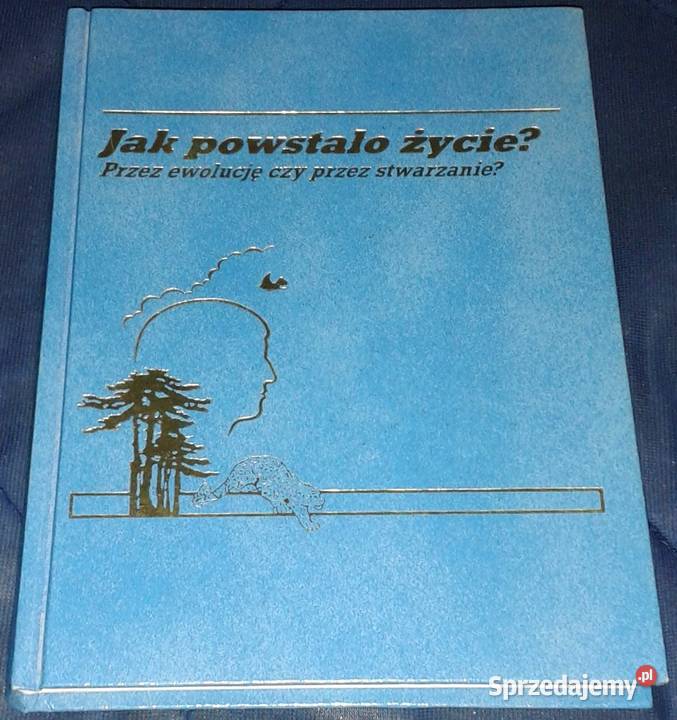powstało życie ewolucję czy stwarzanie Praca Chełm