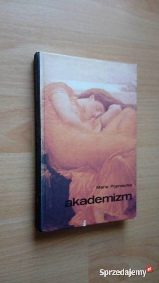 Akademizm Maria Poprzęcka wielkopolskie Poznań