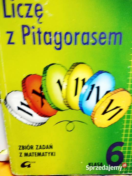 Liczę z Pitagorasem 6 zbiór zadań matematyka mazowieckie Warszawa