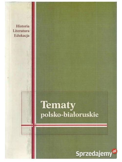 Tematy polskobiałoruskie Łódź
