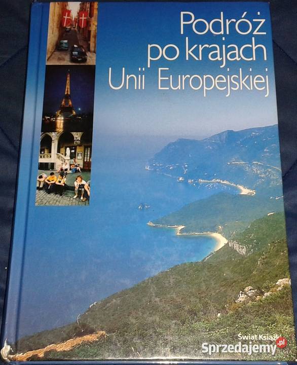 Podróż krajach Unii Europejskiej Tomasz Ławecki Chełm
