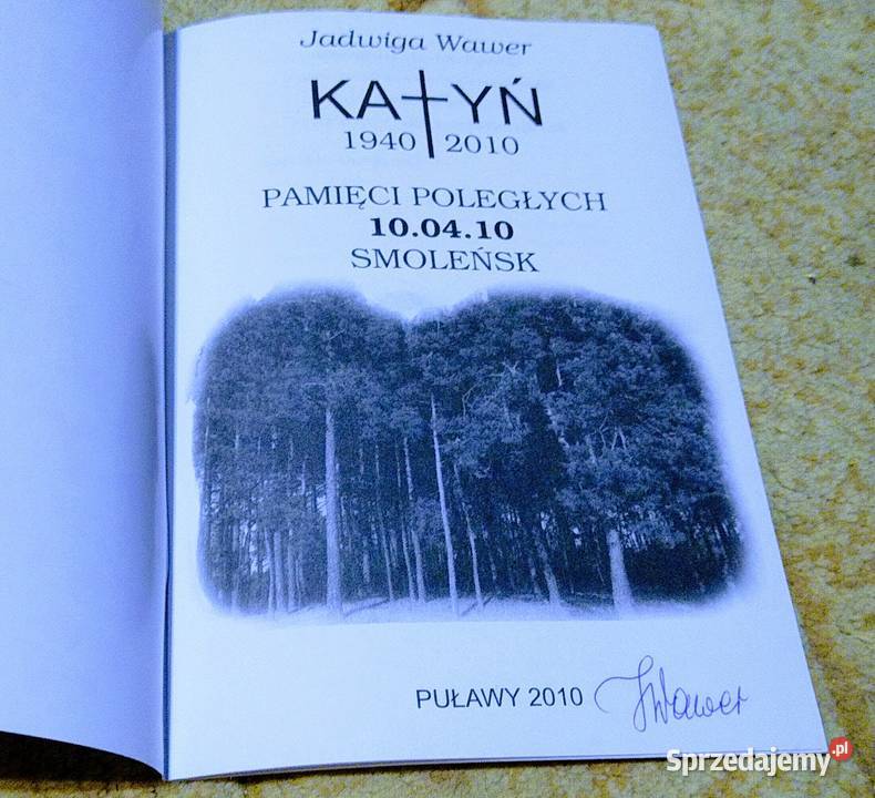 Katyń 19402010 pamięci poległych 100410 Smoleńsk Proza i poezja Gdańsk sprzedam
