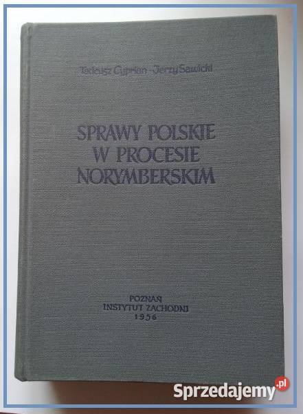 Sprawy polskie w procesie norymberskim Cyprian Łódź
