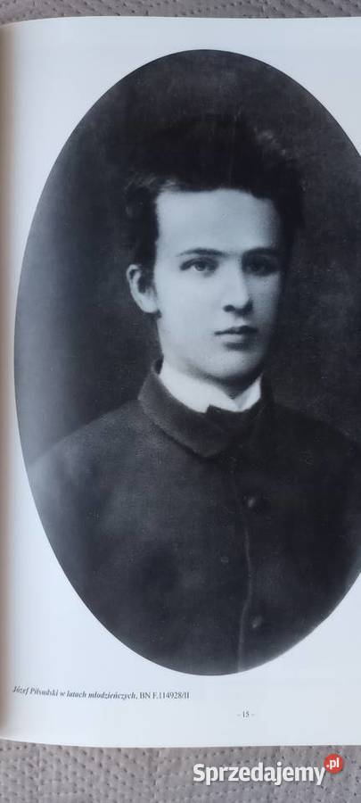 Józef Piłsudski Rok wydania 2015 Kraków