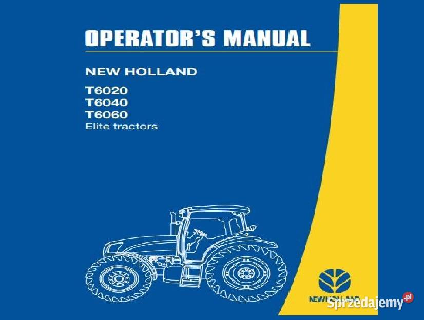 Holland T6020 T6040 T6060 instrukcja obsługi Kielce