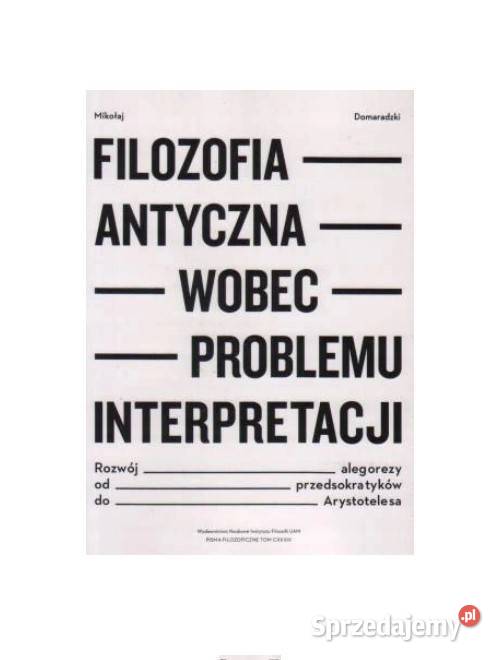 Filozofia antyczna wobec problemu interpretacji Łódź