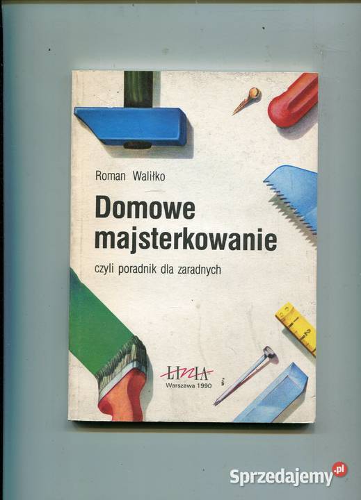 Domowe majsterkowanie Waliłko Pozostałe Szczecin