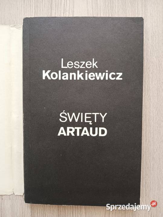 Święty Artaud Leszek Kolankiewicz Kraków