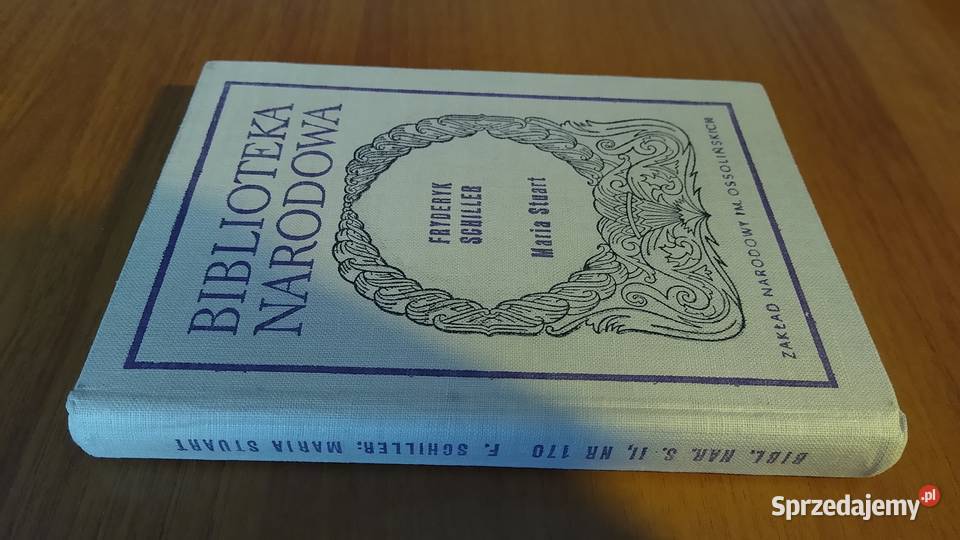 Maria Stuart Fryderyk Schiller Biblioteka Gdańsk