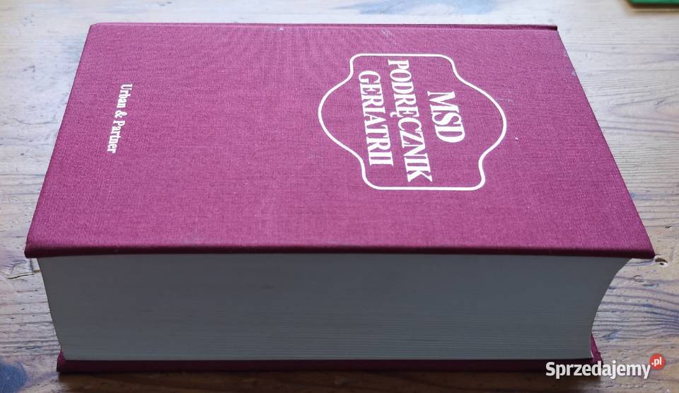 MSD Podręcznik geriatrii ISBN 83-85842-93-4 Katowice