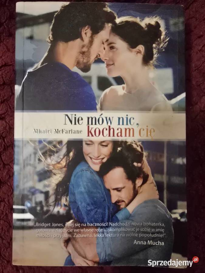 Nie mów nic Kocham Cię Mhiari McFlarone Pozostałe Kraków