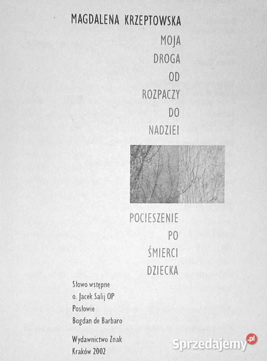 Moja droga rozpaczy do nadziei Magdalena Rok wydania 2002 Chełm sprzedam