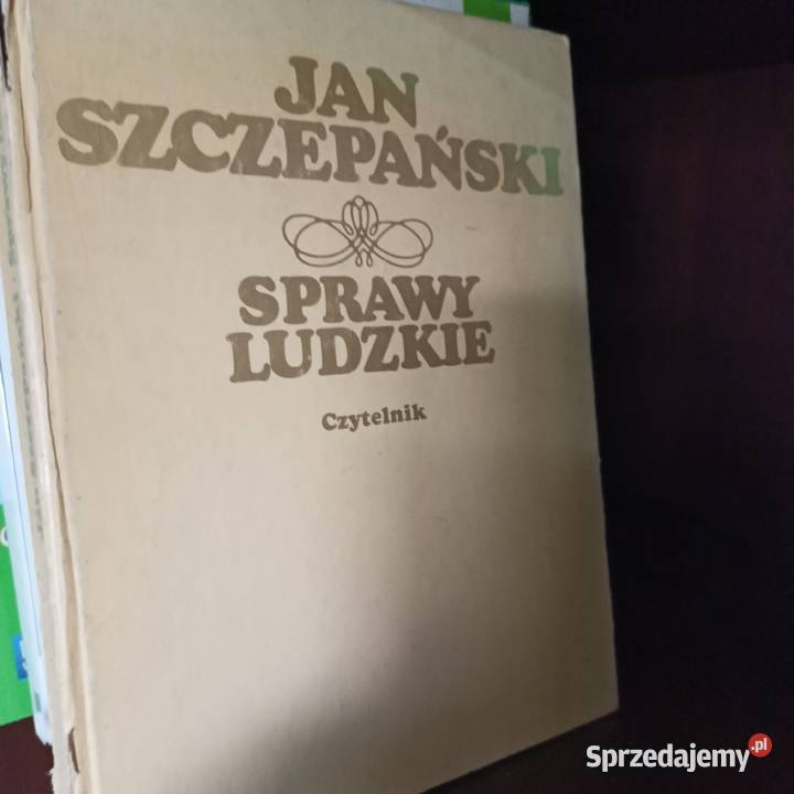 Szczepański książki Sprawy ludzkie najtaniej Podręczniki Warszawa