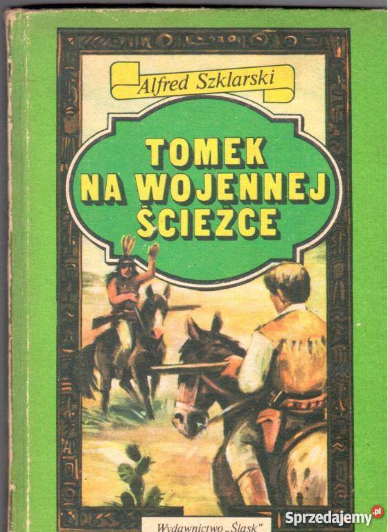 Tomek na wojennej ścieżce Szklarski FA sprzedam