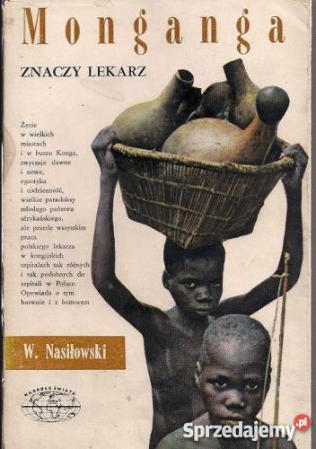 W Nasiłowski Monganga znaczy lekarz FA Goleniów