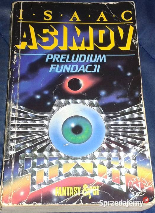 Preludium Fundacji Isaac Asimov Chełm sprzedam