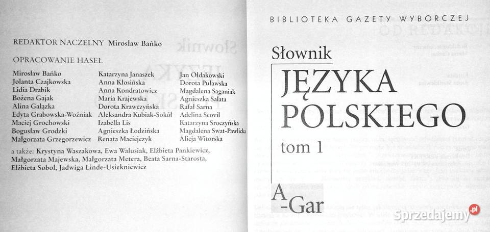 Słownik języka polskiego AGar Tom 1 twarda Chełm sprzedam
