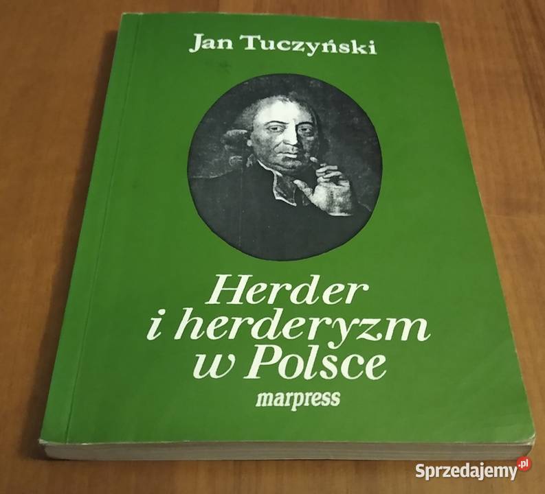 Herder i herderyzm w Polsce Jan Tuczyński miękka Gdańsk sprzedam