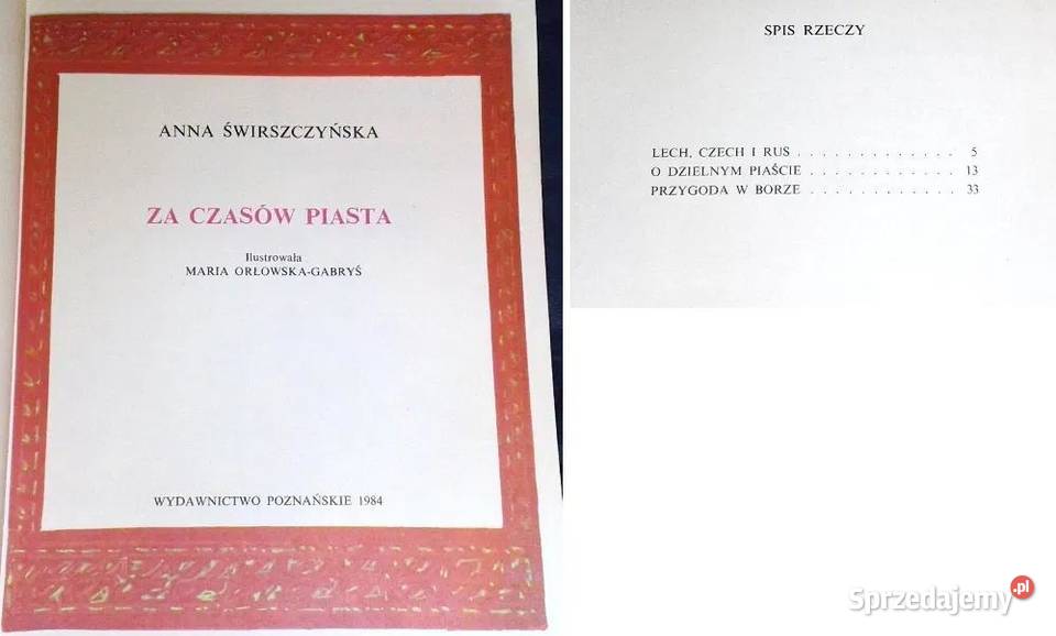 czasów Piasta Anna Świrszczyńska lubelskie Chełm