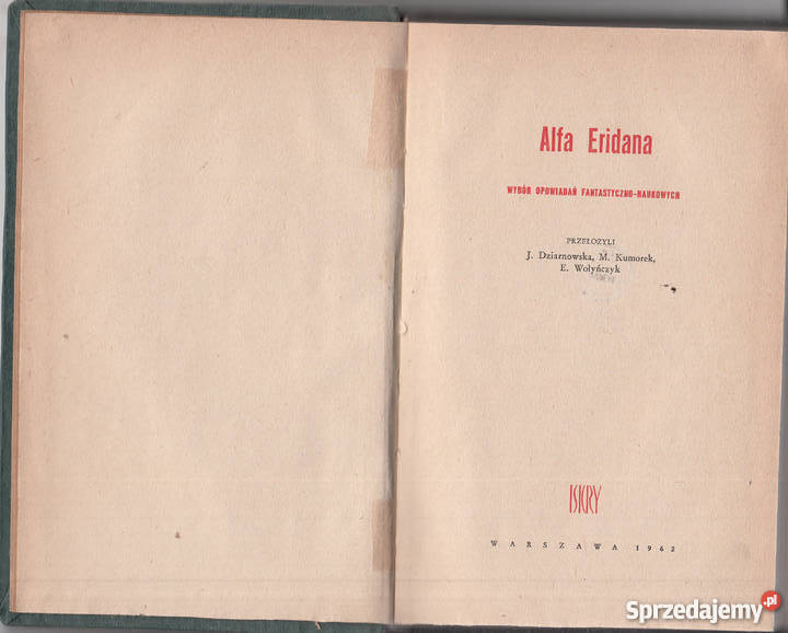02639 ALFA ERIDANA WYBÓR OPOWIADAŃ FANTASTYCZNO science fiction małopolskie Czyrna