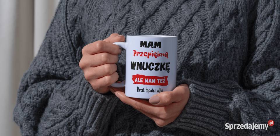 Kubek prezent dziadków Mam przepiękną wnuczkę Wyposażenie wnętrz małopolskie Kraków sprzedam