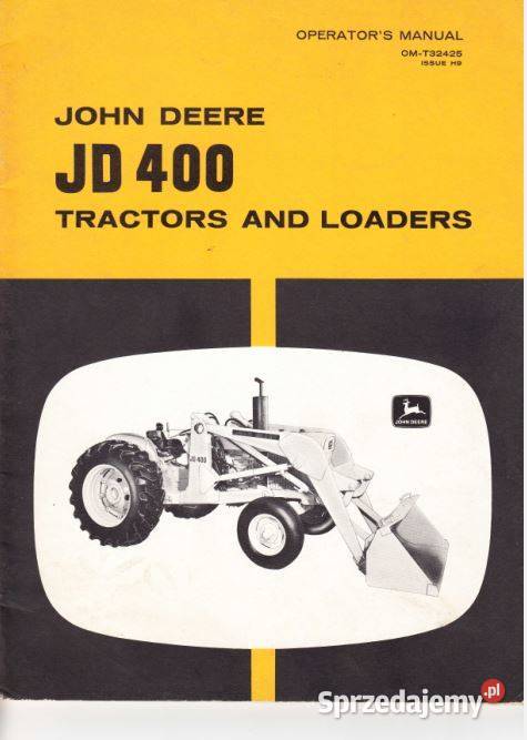 John Deere 400 koparko ładowarka instrukcja Kielce