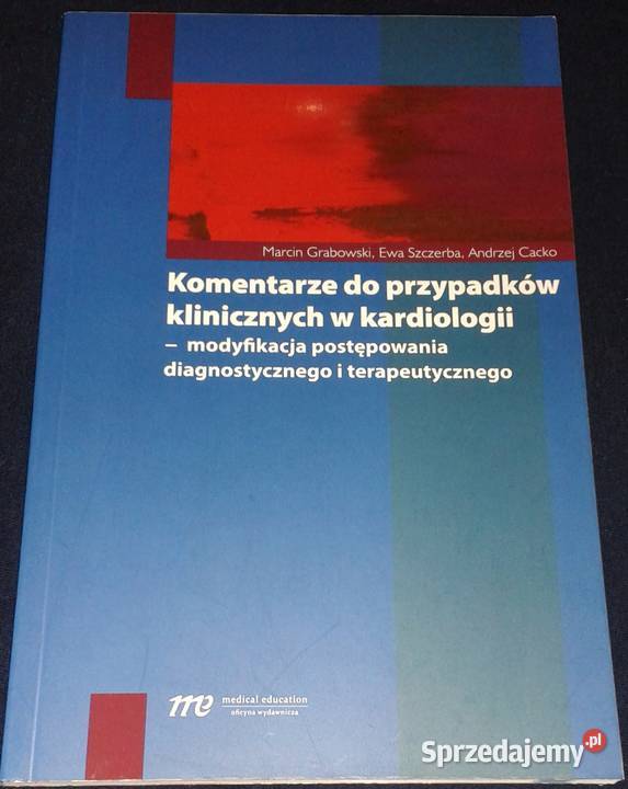Komentarze do przypadków klinicznych w Chełm