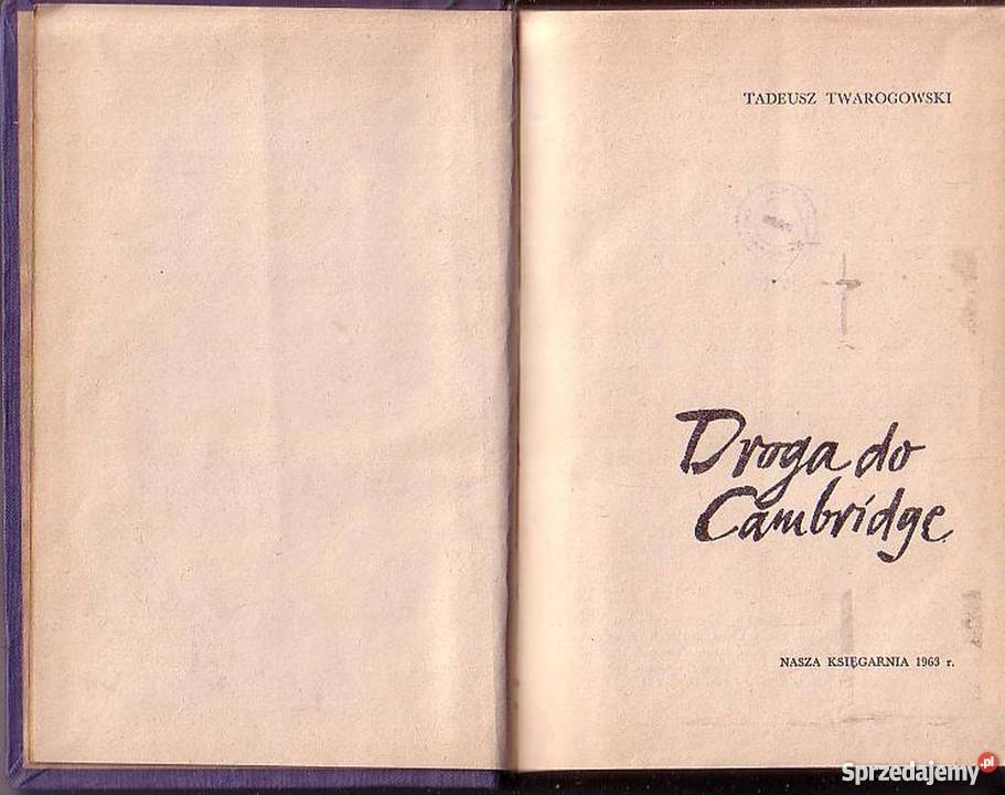 0362 DROGA DO CAMBRIDGE TADEUSZ TWAROGOWSKI Czyrna