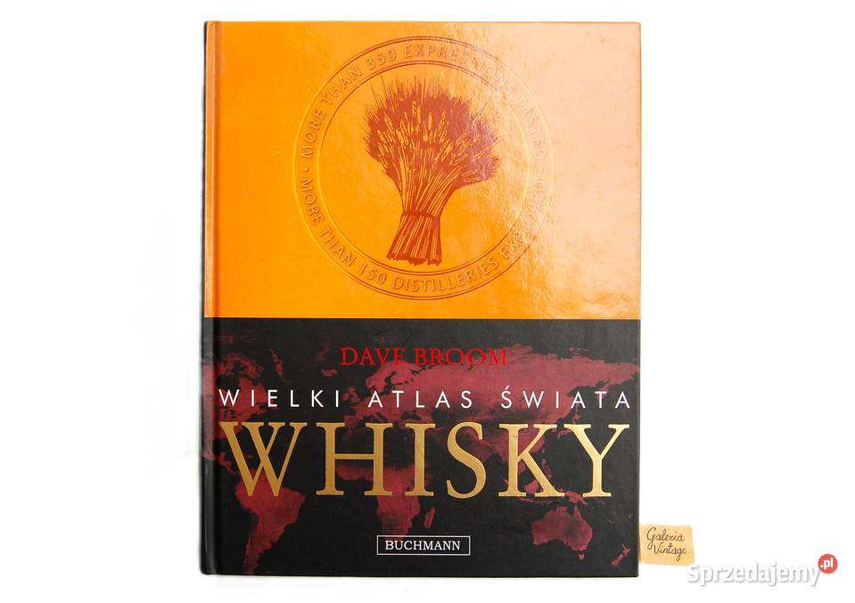 Wielki Atlas Świata Whisky Dave Broom nowy Lublin