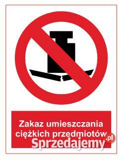 Naklejka BHP Zakaz umieszczania ciężkich Biuro Kamionna