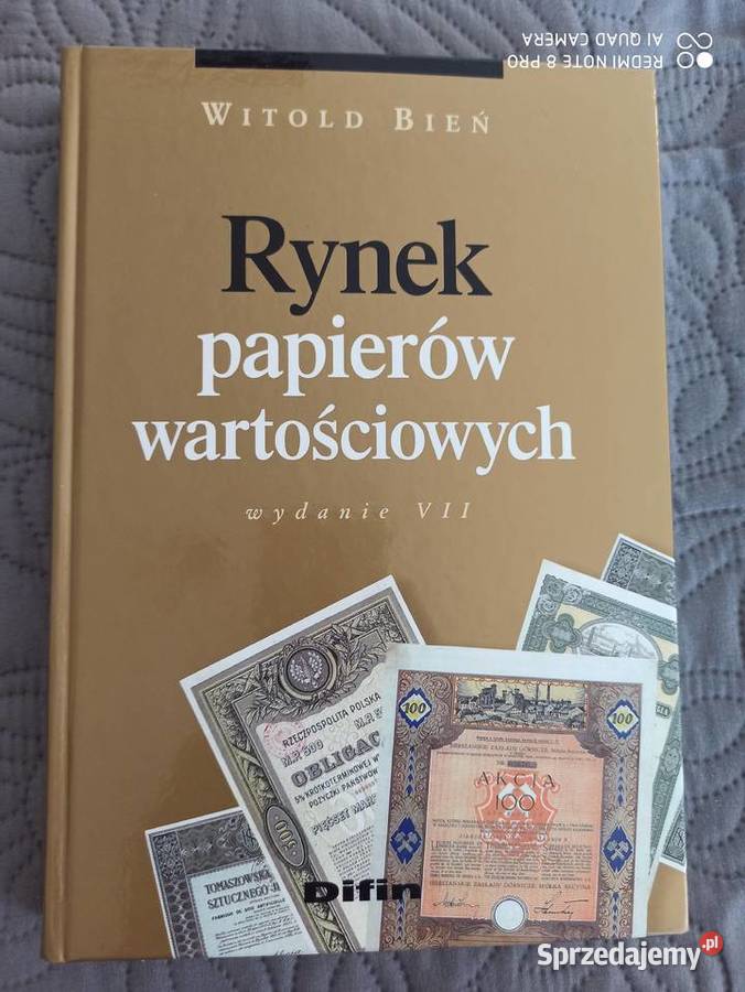 RYNEK PAPIERÓW WARTOŚCIOWYCH Witold Bień Warszawa