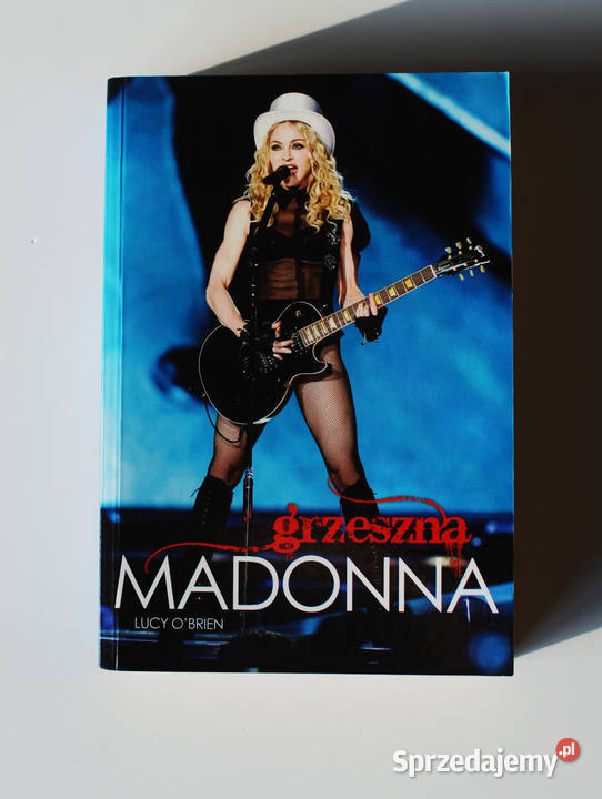 Grzeszna Madonna Lucy OBrien Rok wydania 2009 Gdynia