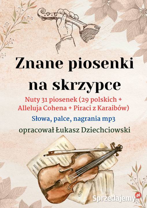 Znane piosenki na skrzypce nuty 31 piosenek Warszawa