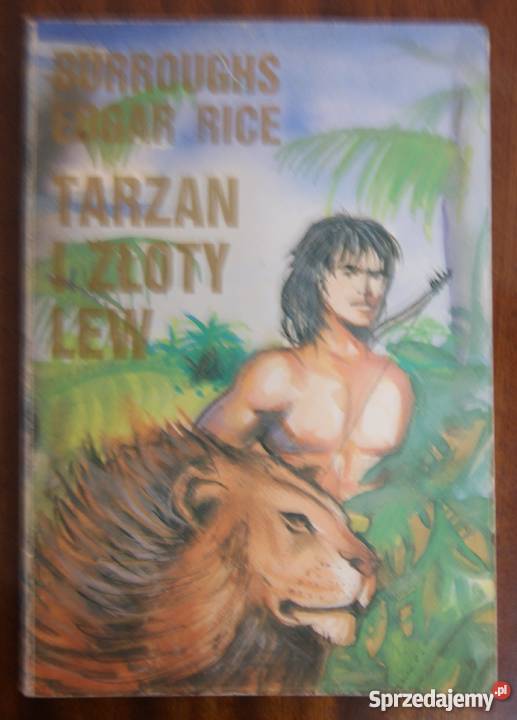 Edgar Rice Burroughs Tarzan i Złoty Lew Rok wydania 1991