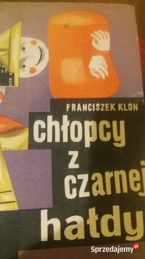 Chłopcy z czarnej hałdy książki okaz Klon Warszawa