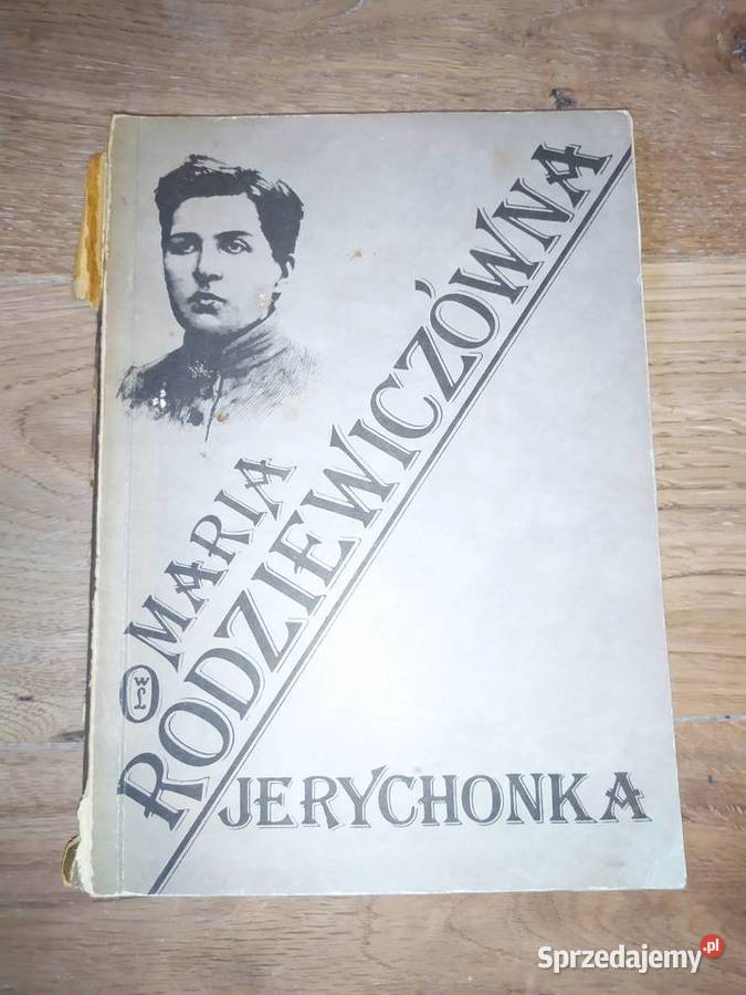 Jerychonka Maria Rodziewiczówna 1988 Rok wydania 1988 Stalowa Wola