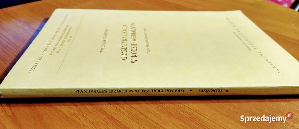 Gramatykalizacja w kodzie werbalnym studia pomorskie Gdańsk