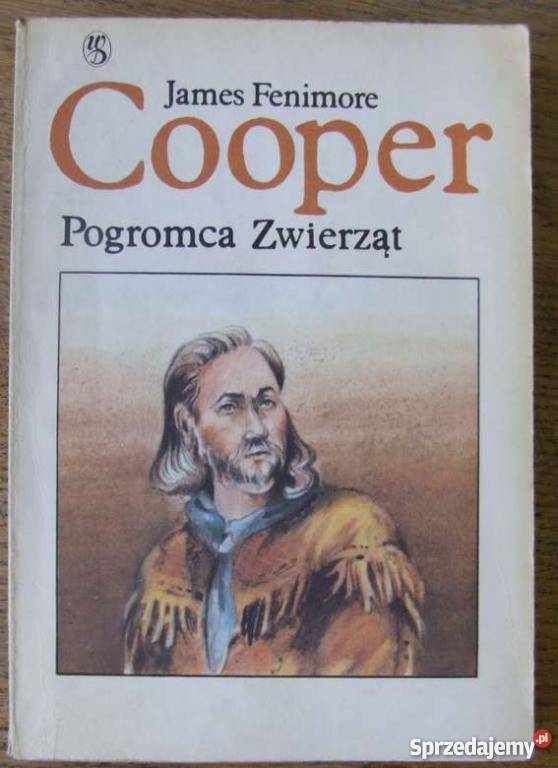 James Feminore Cooper POGROMCA ZWIERZĄTO FA Proza i poezja Goleniów