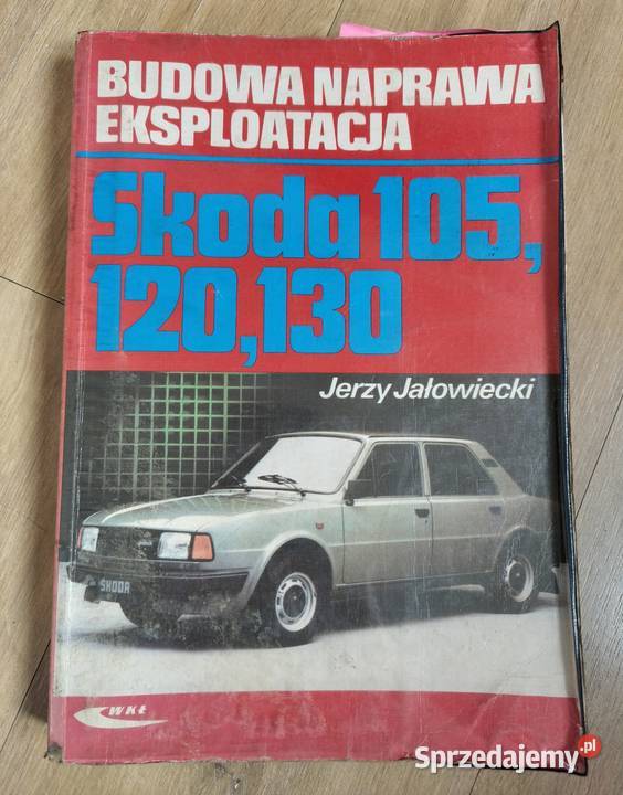 Skoda 105 120 130 Jerzy Jałowiecki Budowa Rokity