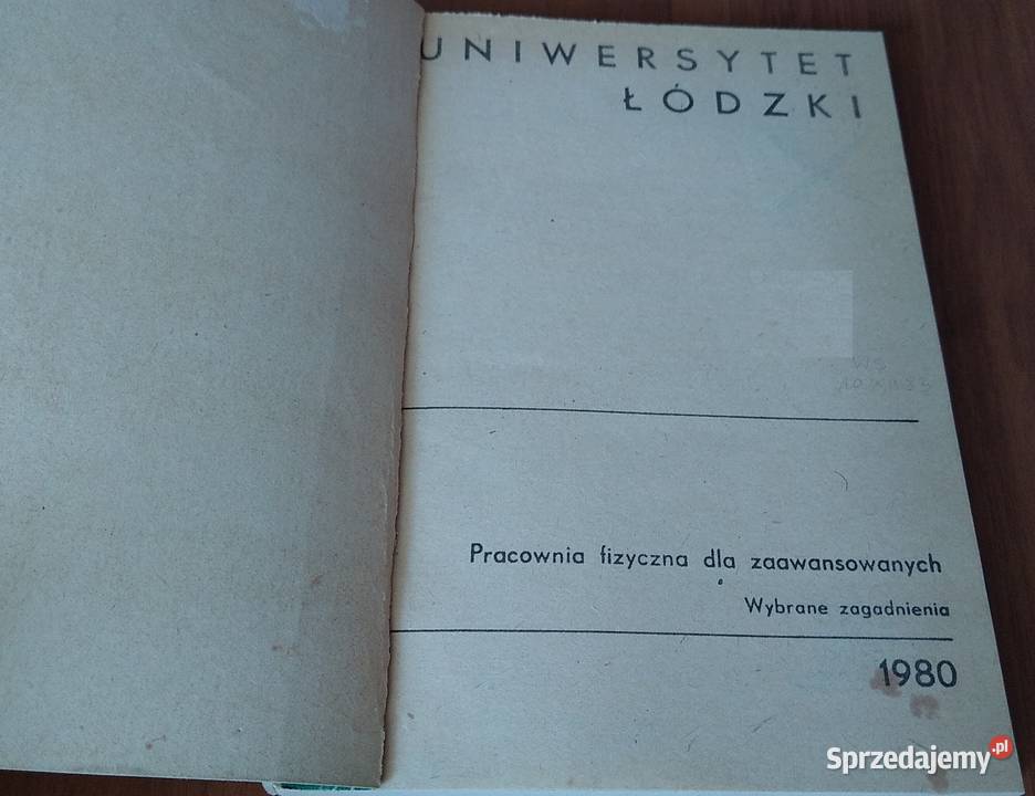 Pracownia fizyczna zaawansowanych Zdzisław Rok wydania 1980 pomorskie